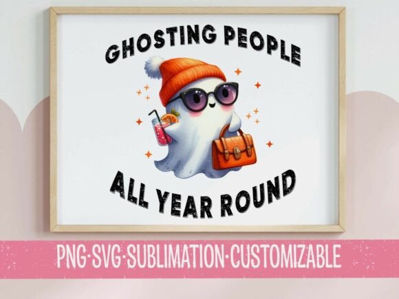 Ghosting People All Year Round SVG PNG Review